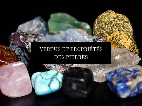 Sommaire du Blog "Vertus et Propriétés des Pierres" | Par Pascal Artisan