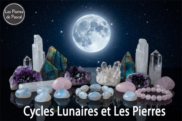 Article de blog "Lune et Pierres Naturelles : Guide Complet pour Utiliser les Cycles Lunaires en Lithothérapie | Par Pascal Artisan"