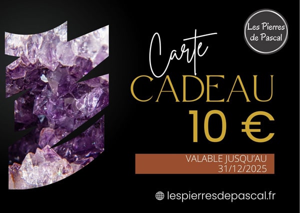 Cartes Cadeaux Site E-Commerce "Les Pierres de Pascal" 10 €