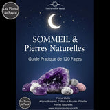 E-book "Sommeil & Pierres Naturelles" - Guide Pratique de 120 Pages