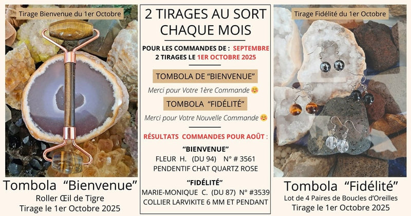 Résultats tirages au sort commandes du mois d'août